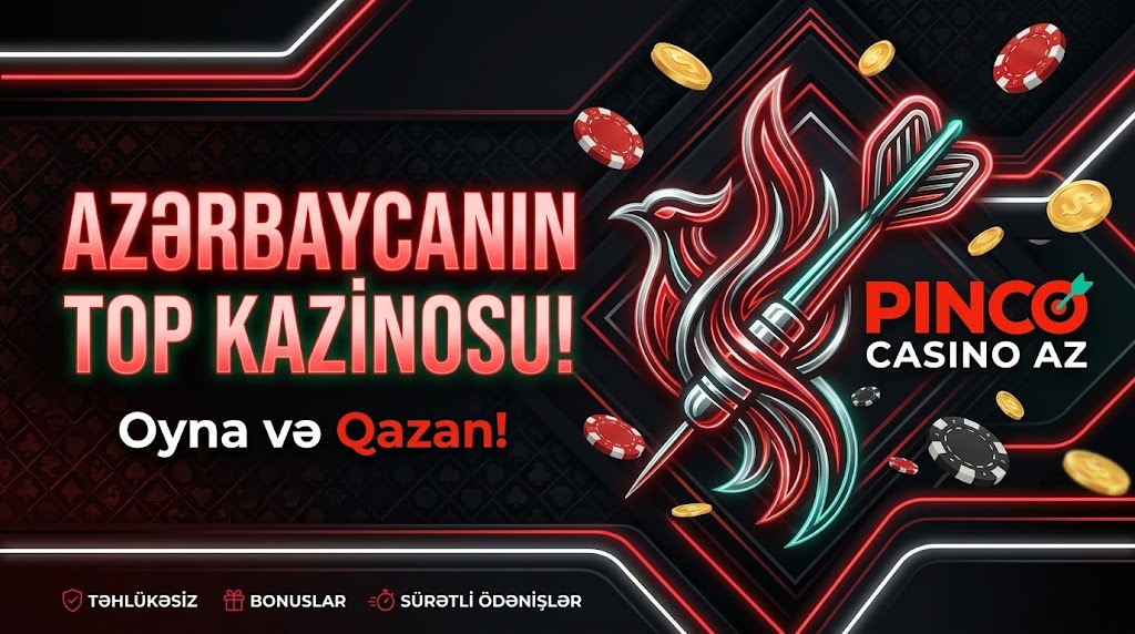 Pinko casino Azərbaycanda top kazino mövzulu görüntü